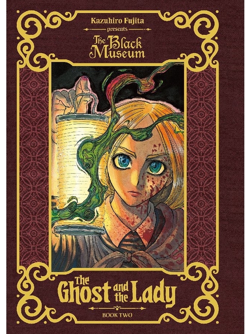 Title details for The Ghost and the Lady, Volume 2 by Kazuhiro Fujita - Wait list